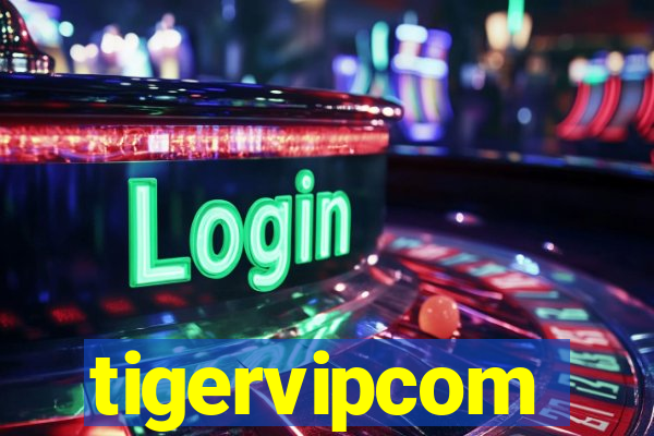 tigervipcom