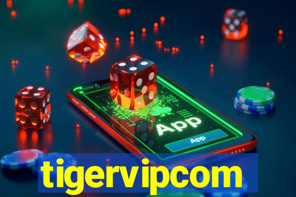 tigervipcom