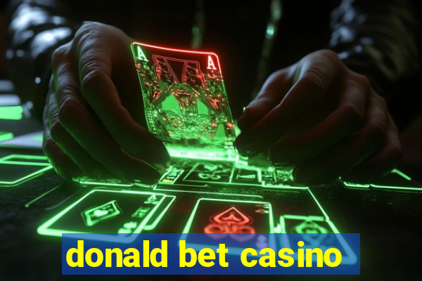 donald bet casino