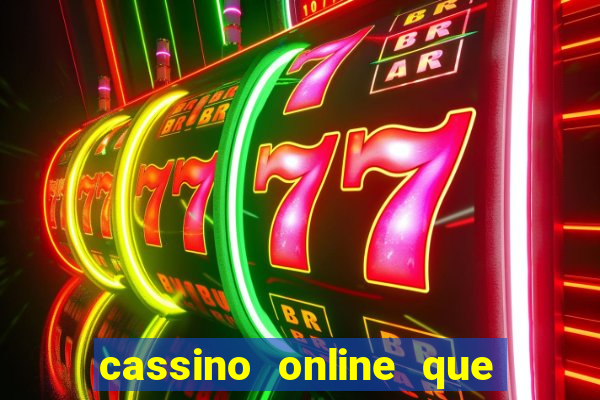 cassino online que paga na hora