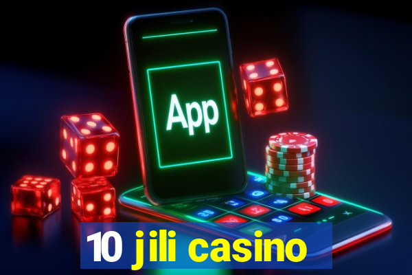 10 jili casino