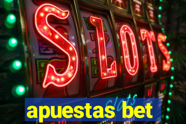 apuestas bet