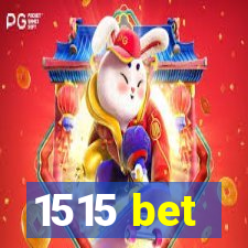 1515 bet