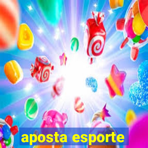 aposta esporte