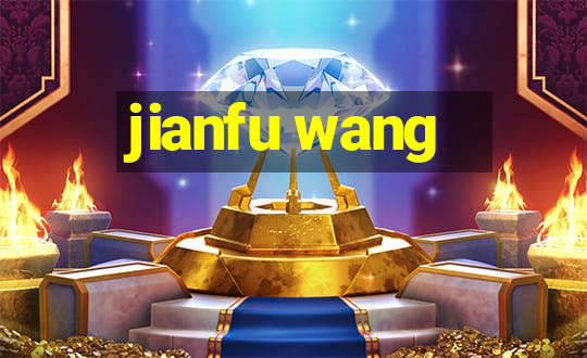 jianfu wang