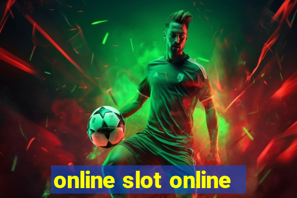 online slot online