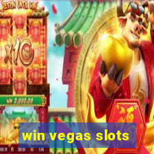 win vegas slots