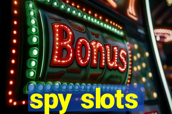 spy slots