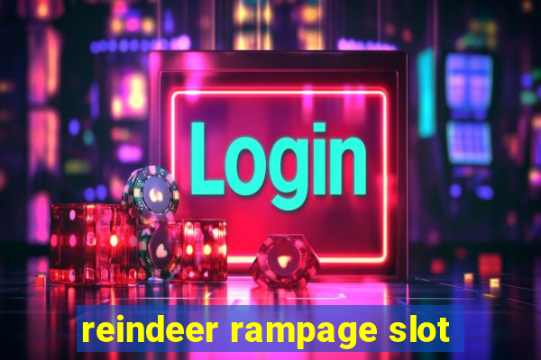 reindeer rampage slot