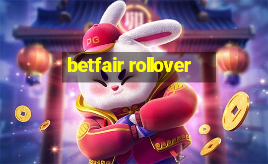 betfair rollover