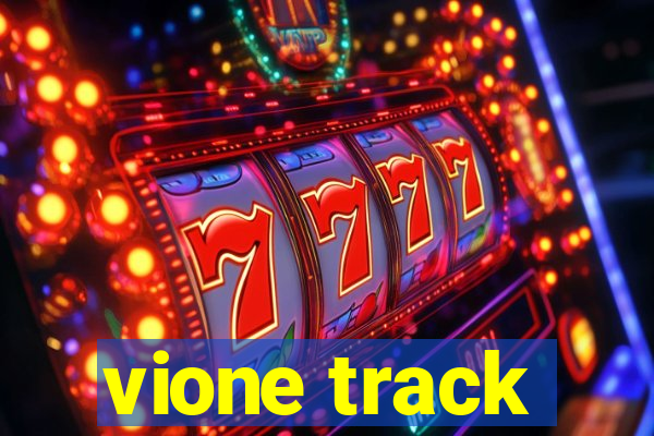 vione track