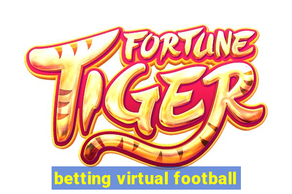 betting virtual football