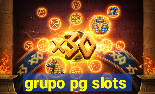 grupo pg slots