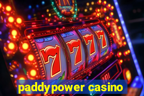 paddypower casino