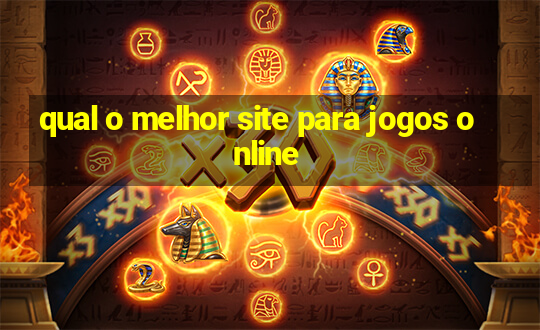 qual o melhor site para jogos online