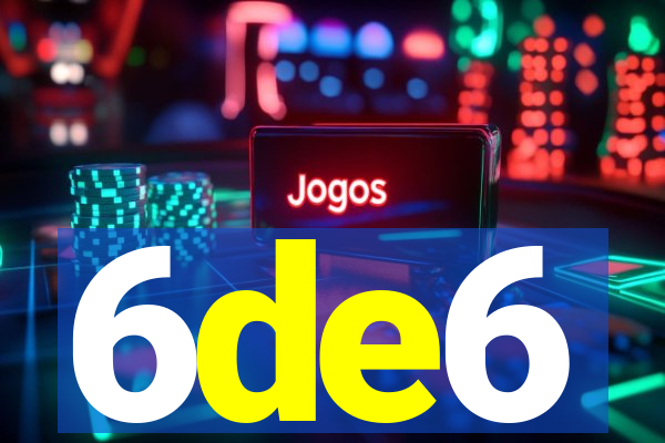 6de6