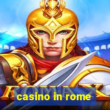 casino in rome