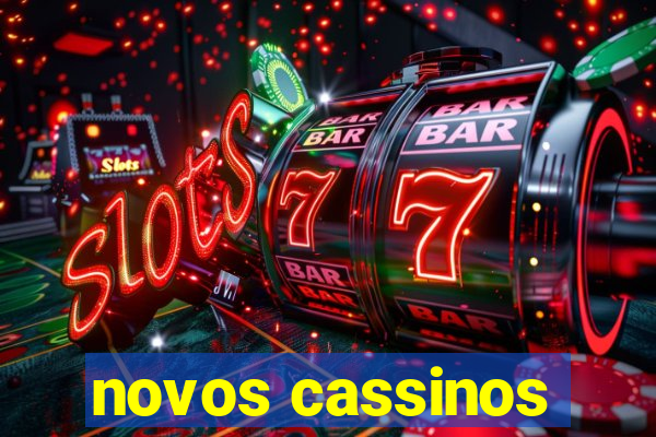 novos cassinos