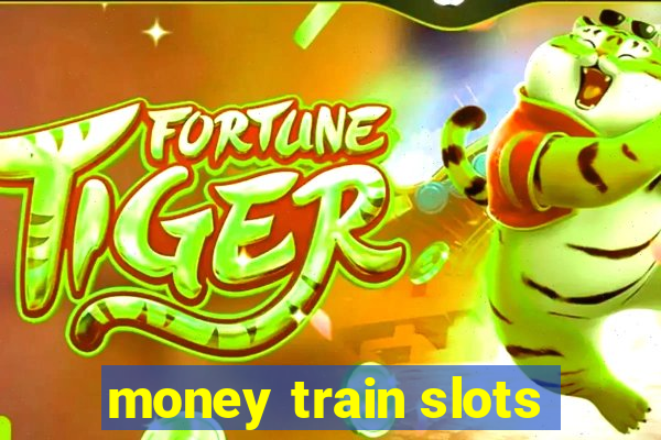 money train slots