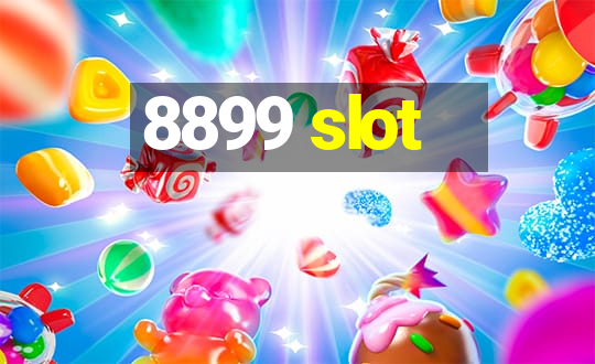 8899 slot