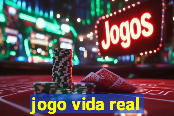 jogo vida real