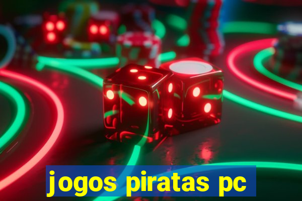 jogos piratas pc