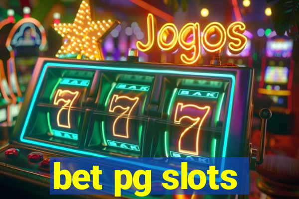 bet pg slots