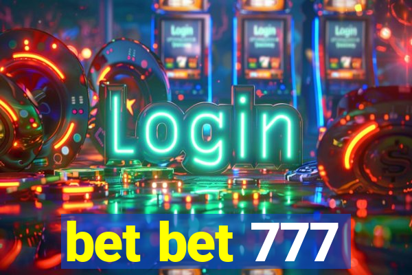 bet bet 777