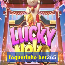 foguetinho bet365