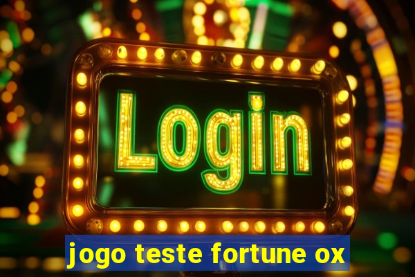 jogo teste fortune ox