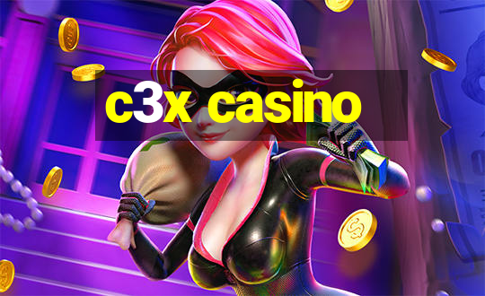 c3x casino