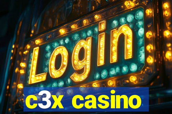 c3x casino