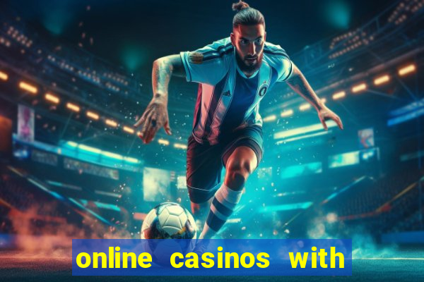 online casinos with real money