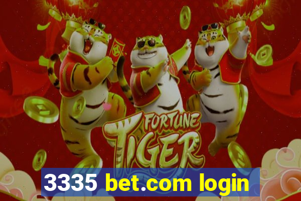 3335 bet.com login