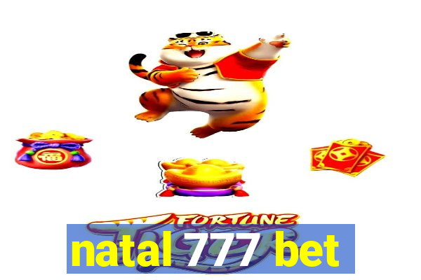 natal 777 bet