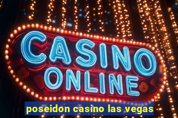 poseidon casino las vegas