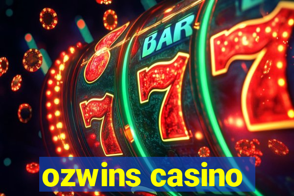 ozwins casino