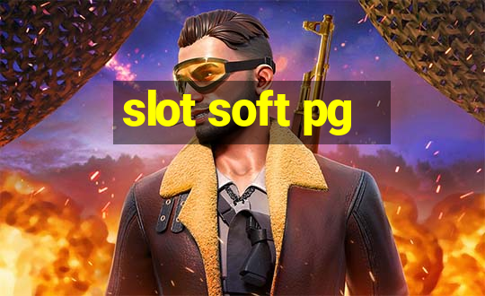 slot soft pg