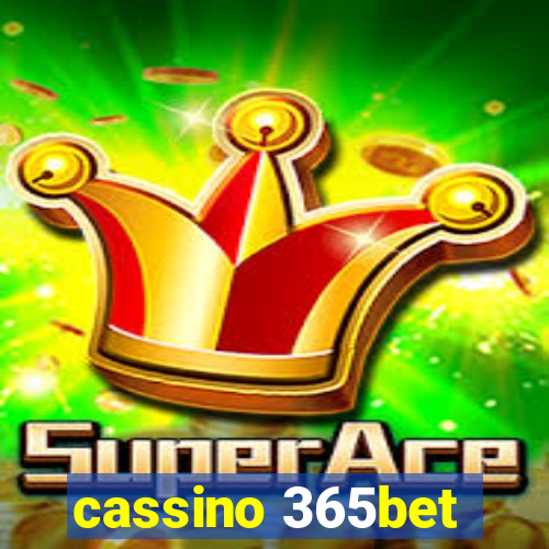 cassino 365bet