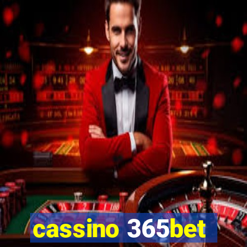 cassino 365bet