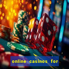 online casinos for real money