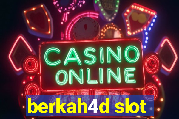 berkah4d slot