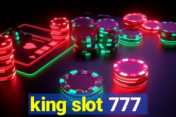 king slot 777