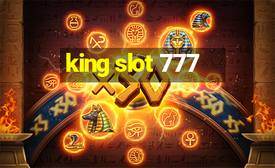 king slot 777