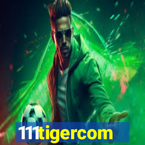 111tigercom