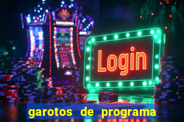 garotos de programa zona leste