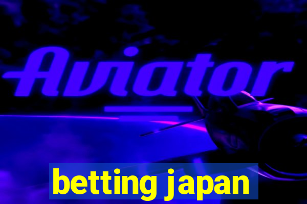 betting japan