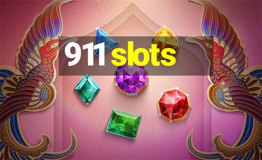 911 slots