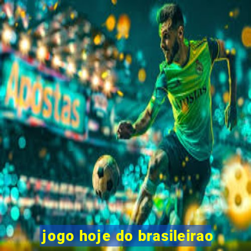 jogo hoje do brasileirao