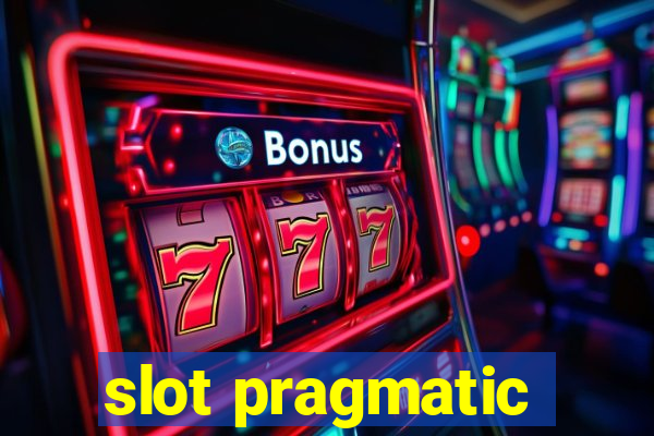 slot pragmatic